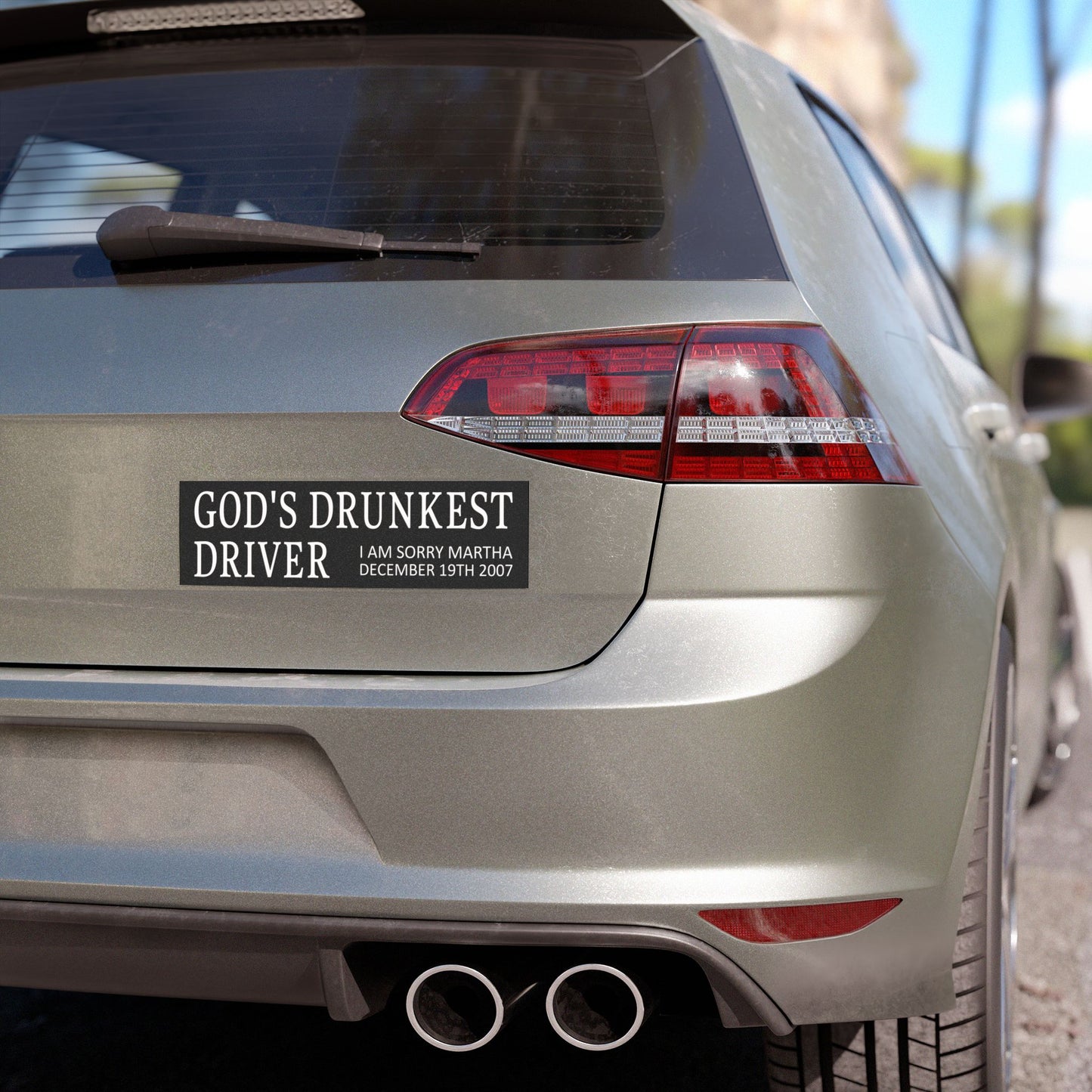 God's Drunkest Driver - Car Magnet