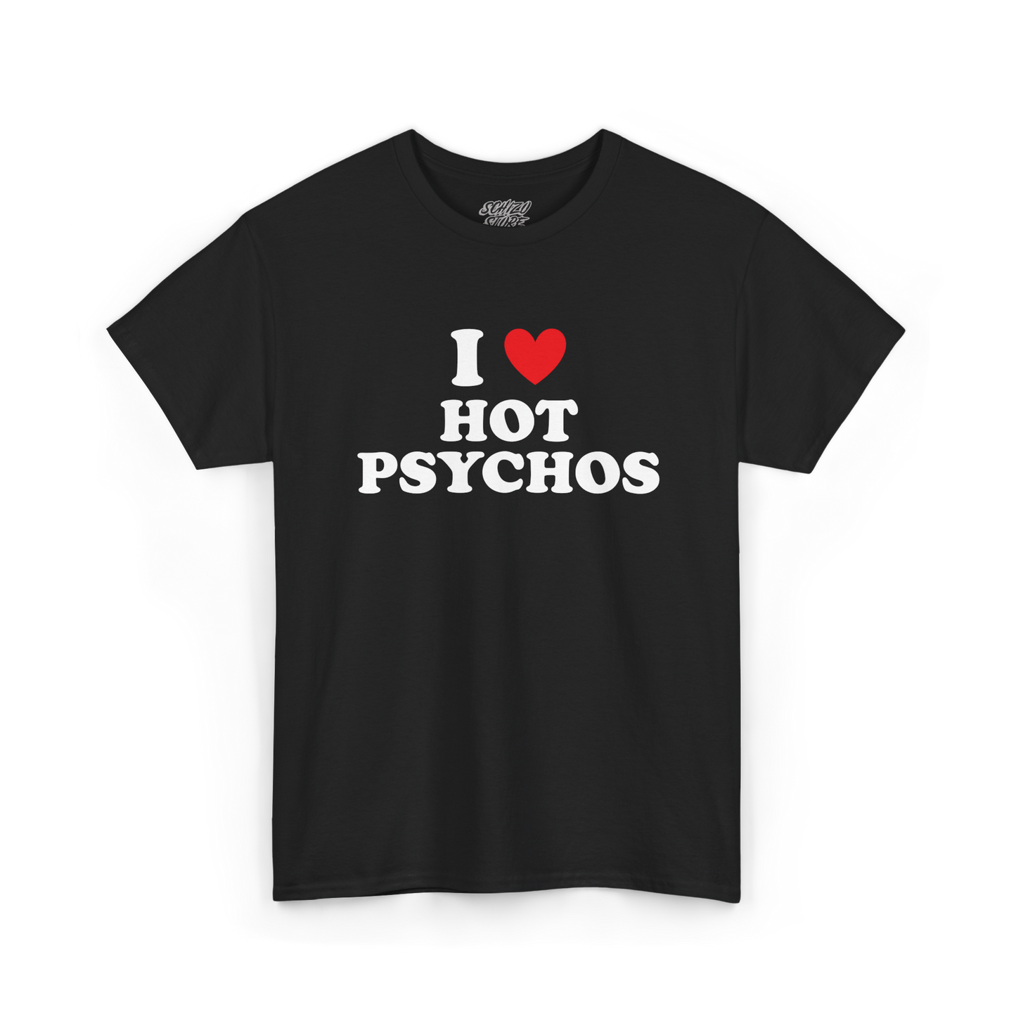 I Heart Hot Psychos - Tee